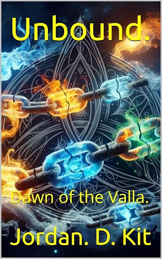 Cover of Unbound: Dawn of the Valla