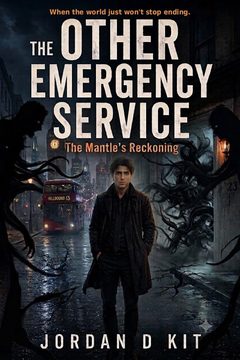 Cover of The Other Emergency Service: The Mantle's Reckoning